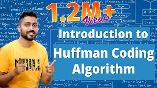 L43 Huffman Coding Algorithm in Hindi with Example  Greedy TechniquesAlgorithm [upl. by Noloc29]