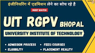 UIT RGPV Bhopal Placement Reality  Admission Process  Eligibility  Fees  Courses  Av Package [upl. by Orvas171]