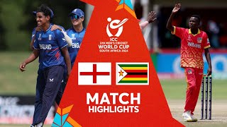 England v Zimbabwe  Match Highlights  U19 CWC 2024 [upl. by Oker]