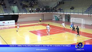 Calcio A 5 Serie C1  Grimal Futsal BarlettaCassano 22 solo pari per la squadra di Vaccariello [upl. by Lletnahc]