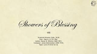 195 Showers of Blessing  SDA Hymnal  The Hymns Channel [upl. by Eesac75]