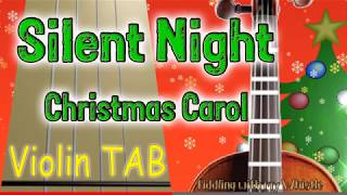 Silent Night  Christmas Carol  Violin  Play Along Tab Tutorial [upl. by Quickman]