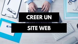 Comment créer un site web [upl. by Aiyram]