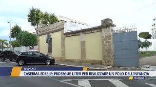 CASERMA EDERLE PROSEGUE L’ITER PER REALIZZARE UN POLO DELL’INFANZIA [upl. by Nediarb]