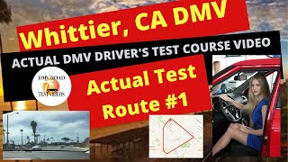 ACTUAL TEST ROUTE Whittier DMV Drivers Test Route 1 Behind The Wheel Training Education Course [upl. by Ebaj]