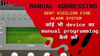 Manual programming in addressable fire alarm system  manual addressing in gent vigilion [upl. by Ahterod141]