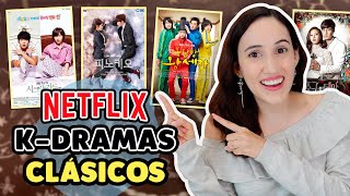 😍 Top 15 MEJORES DRAMAS COREANOS CLÁSICOS EN NETFLIX ❤️ HelloTaniaChan [upl. by Omer]