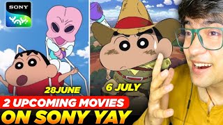 🥳2 More New Shinchan Movies Coming on Sony Yay Channel in Hindi Dubbed Shinchan Upcoming Movie [upl. by Jilli]