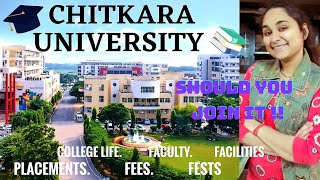 👩‍🎓👨‍🎓CHITKARA UNIVERSITY  Placements College Life Fees Fests  should you join it 🤯🤩 [upl. by Nelac]