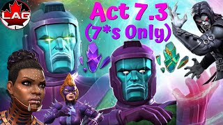 Carinas Challenge 7 For 7 Act 73 Using ONLY 7Star Champions Kang Boss Fight Final Day  MCOC [upl. by Abbate]