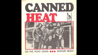 Canned Heat  On The Road Again [upl. by Edith476]