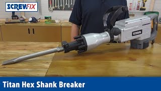 Titan Hex Shank Breaker  Screwfix [upl. by Ehsom]