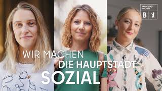 WIR MACHEN DIE HAUPTSTADT SOZIAL [upl. by Maddeu]