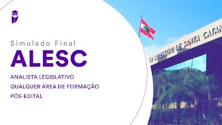 Simulado Final ALESC – Analista Legislativo  Qualquer área de Formação  PósEdital  Correção [upl. by Oniotna]