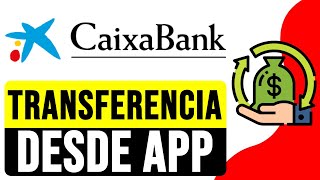 Cómo HACER una TRANSFERENCIA desde la APP de CAIXABANK 2024  Transferencia en ImaginBank [upl. by Berkow]