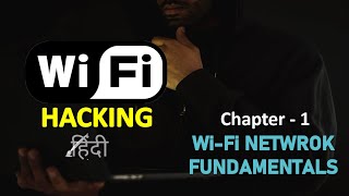 1 Complete WiFi Hacking Course  Wireless Penetration Testing  Fundamentals amp Terminologies [upl. by Tillie511]