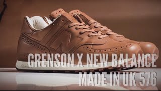 GRENSON x NEW BALANCE MADE IN UK 576  SNEAKERS T [upl. by Eisen]