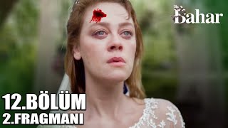 BAHAR 12BÖLÜM 2 FRAGMANI  Bu benim hayatım [upl. by Ayocal]