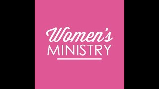 Women’s Ministry Update 91224 [upl. by Ethelred]