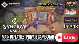 🔴 Game Cuan ARPG Lainnya Yang Sedang Playtest  Synergy Land  MECO LIVE 189 [upl. by Airtemed]