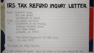 How To Write An IRS Tax Refund Inquiry Letter Step by Step Guide  Writing Practices [upl. by Neitsirk]