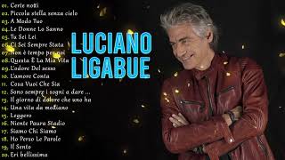 Luciano Ligabue I 20 Migliori Successi  Ligabue canzoni nuove 2024  Il meglio dei Ligabue [upl. by Tongue]