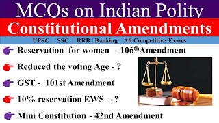 MCQs On Constitutional Amendment Acts [upl. by Nyvlem]