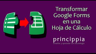 Convertir un Formulario de Google en una Hoja de Cálculo [upl. by Bish]