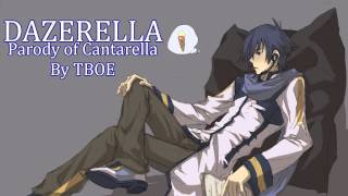 『TBOE』Dazerella  Kaito Shion  English Parody Revival [upl. by Akihsar]