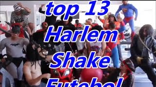 top harlem Shakes todos Clubes de Futebol  Top 13 Soccer Cubs [upl. by Adele714]