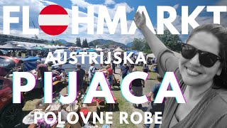 AUSTRIJSKA PIJACA POLOVNE ROBE 🇦🇹 buvljak flohmarkt [upl. by Barthelemy485]