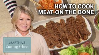 Martha Teaches You How To Cook Meat On The Bone  Martha Stewart Cooking School S4E11 quotOn The Bonequot [upl. by Naesyar156]