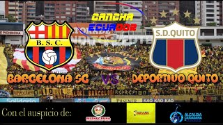 🛑 EN VIVO  PARTIDO BARCELONA VS DEPORTIVO QUITO  NOCHE AMARILLA 2024  Formato AUDIO [upl. by Ittam]