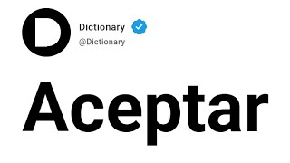 Aceptar Meaning In English [upl. by Kelton761]