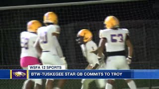 BTWTuskegee star QB commits to Troy [upl. by Shulman]