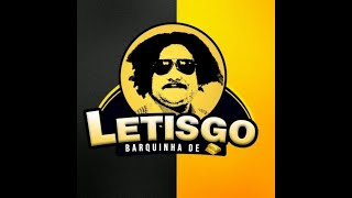 BARQUINHA DE OURO LETISGO [upl. by Palmira]