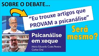 Analisando os artigos que o professor citou no debate sobre psicanálise [upl. by Lavoie]