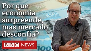 O ceticismo do mercado mesmo com bons resultados da economia brasileira [upl. by Gunilla853]