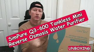 SimPure Q3600 Tankless Mini Reverse Osmosis Water Purifier Unboxing [upl. by Delanos19]