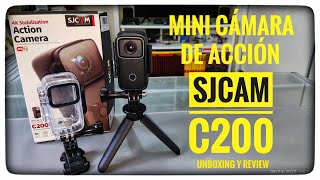 SJCAM C200 Mini Cámara de Acción Sumergible Estable y Calidad 4K Unboxing y Review [upl. by Malissa]