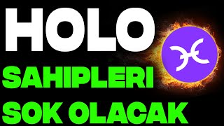 ACÄ°L Holo Coin Sahipleri ÅOK Olacak Holo Coin Analizi  Holo Coin Son Dakika [upl. by Atled]