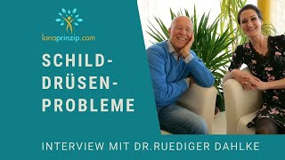 Schilddrüsenunterfunktion amp Überfunktion  Was tun Interview mit Dr Ruediger Dahlke [upl. by Nagaek63]