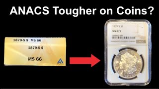 Does ANACS Undergrade Coins [upl. by Nilyad]