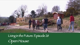 Open House at Lammas Ecovilage  Living in the Future Ecovillages 28 [upl. by Swope290]