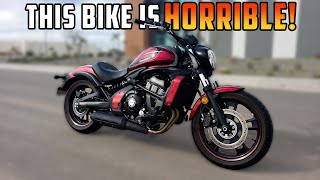 Heres Why The Kawasaki Vulcan S 650 SUCKS Everything I HATE Honest Review [upl. by Atiragram]