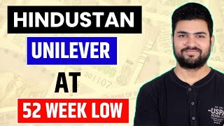 Hindustan Unilever Share at 52 week Low  HUL Share Review [upl. by Yenobe]