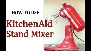 How To Use KitchenAid Artisan 5 Quart Tilt Head Stand Mixer [upl. by Enelegna972]