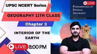 NCERT Geography  Class 11 Chapter 3  Interior of Earth  Sumit Rathi [upl. by Davis]