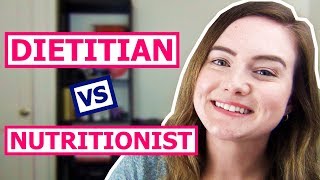 Dietitian vs Nutritionist Whats the Difference [upl. by Litnahc]