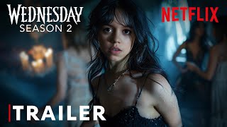 Wednesday Addams Season 2  First Trailer  Jenna Ortega  Netflix Series [upl. by Batory727]